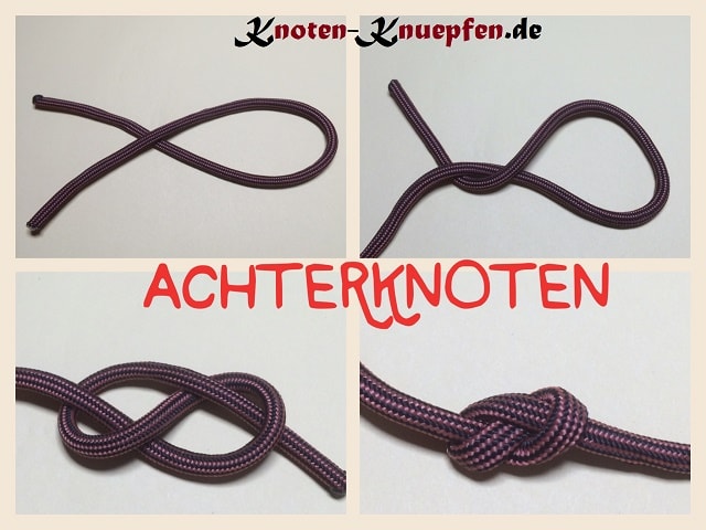 Achterknoten Achtknoten Endachtknoten gedreht Anleitung