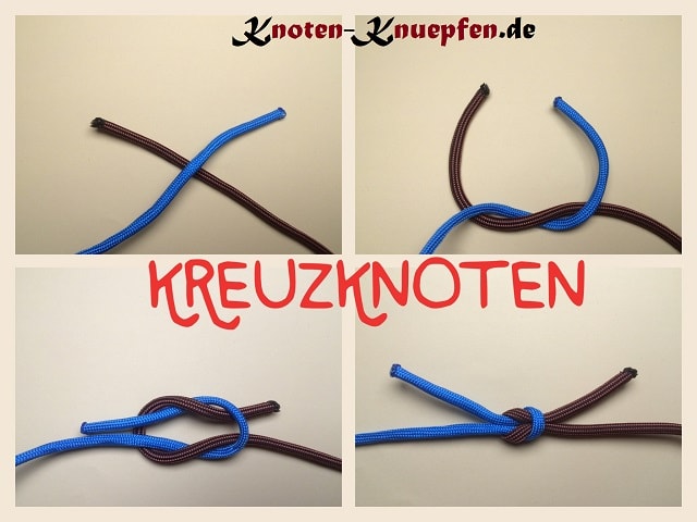 Kreuzknoten Weberknoten Reffknoten Anleitung