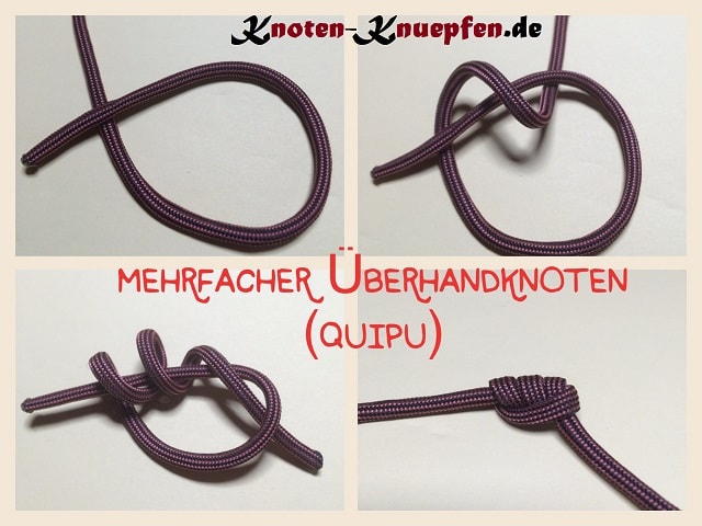 Mehrfacher Überhandknoten nach Quipu Anleitung