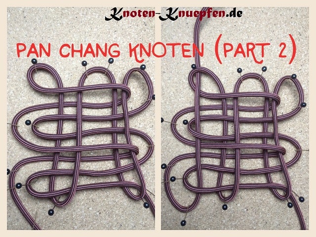 Chinesischer Knoten / Glücksknoten: Pan Chang Knoten Anleitung Part 2