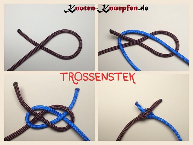 Trossenstek Anleitung