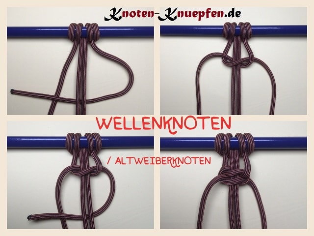 Makramee Knoten: Wellenknoten Altweiberknoten Anleitung
